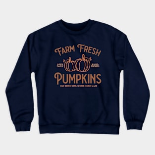 Farm Fresh Pumpkins Crewneck Sweatshirt